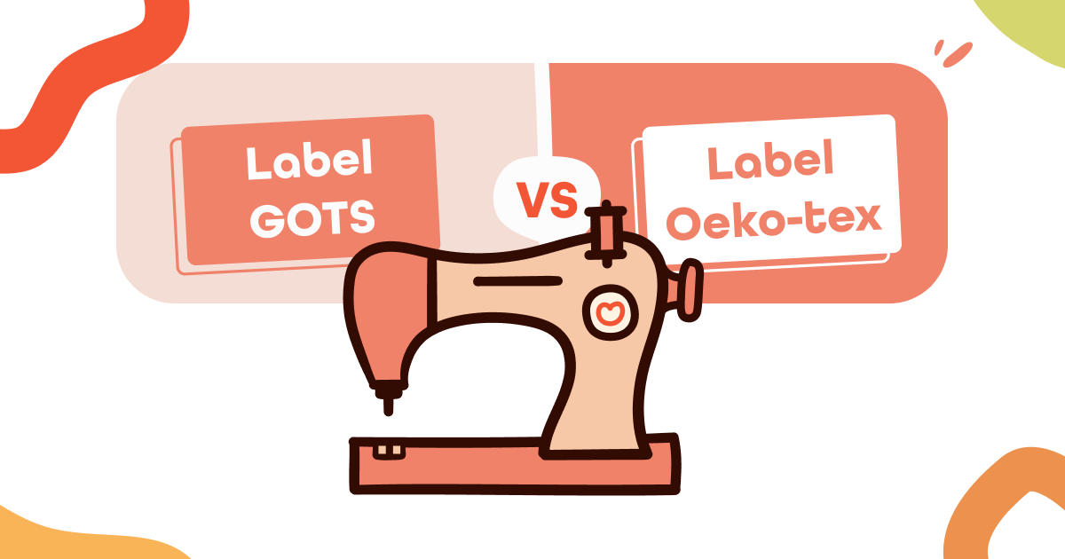 Petit guide des labels écologiques pour bébé : GOTS & OEKOTEX