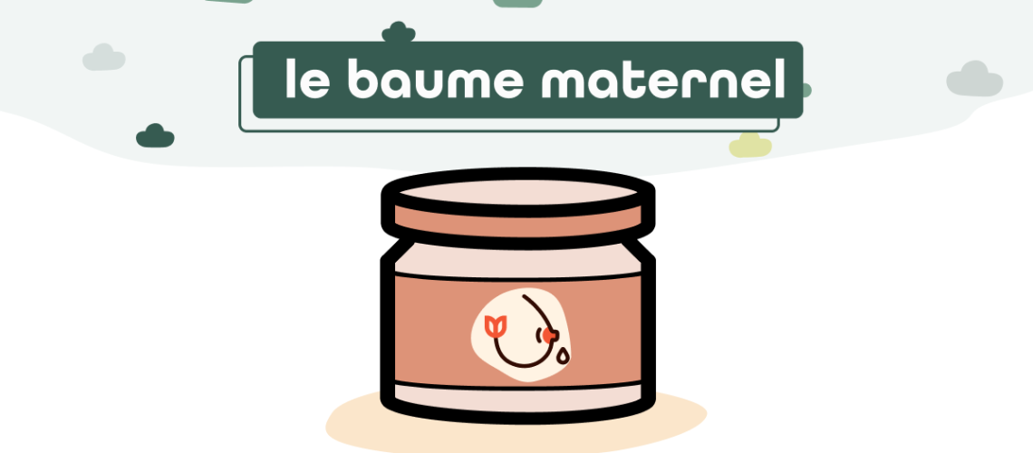 le baume maternel